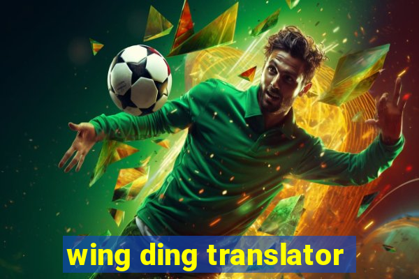 wing ding translator